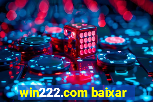 win222.com baixar